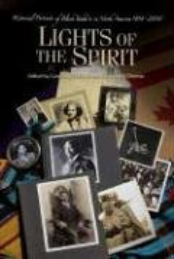 Lights of the Spirit: Historical Portraits of Black Baha'ís in North America : 1989-2000