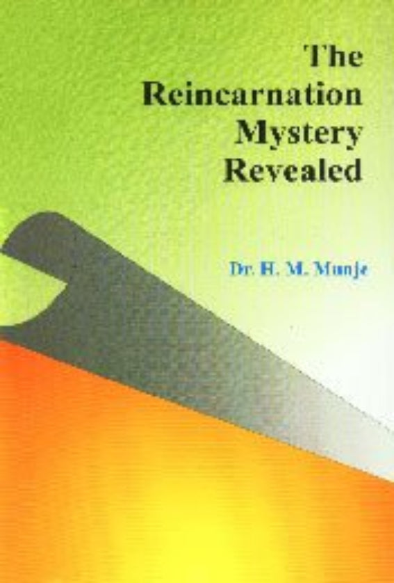 The Reincarnation Mystery Revealed