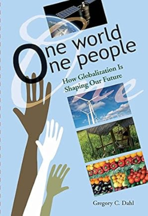 One World One People: How Globalization Is Shaping Our Future