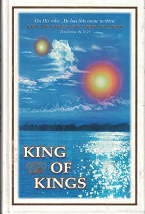 King of Kings: Volume 3 Prophecies of the Second Coming
