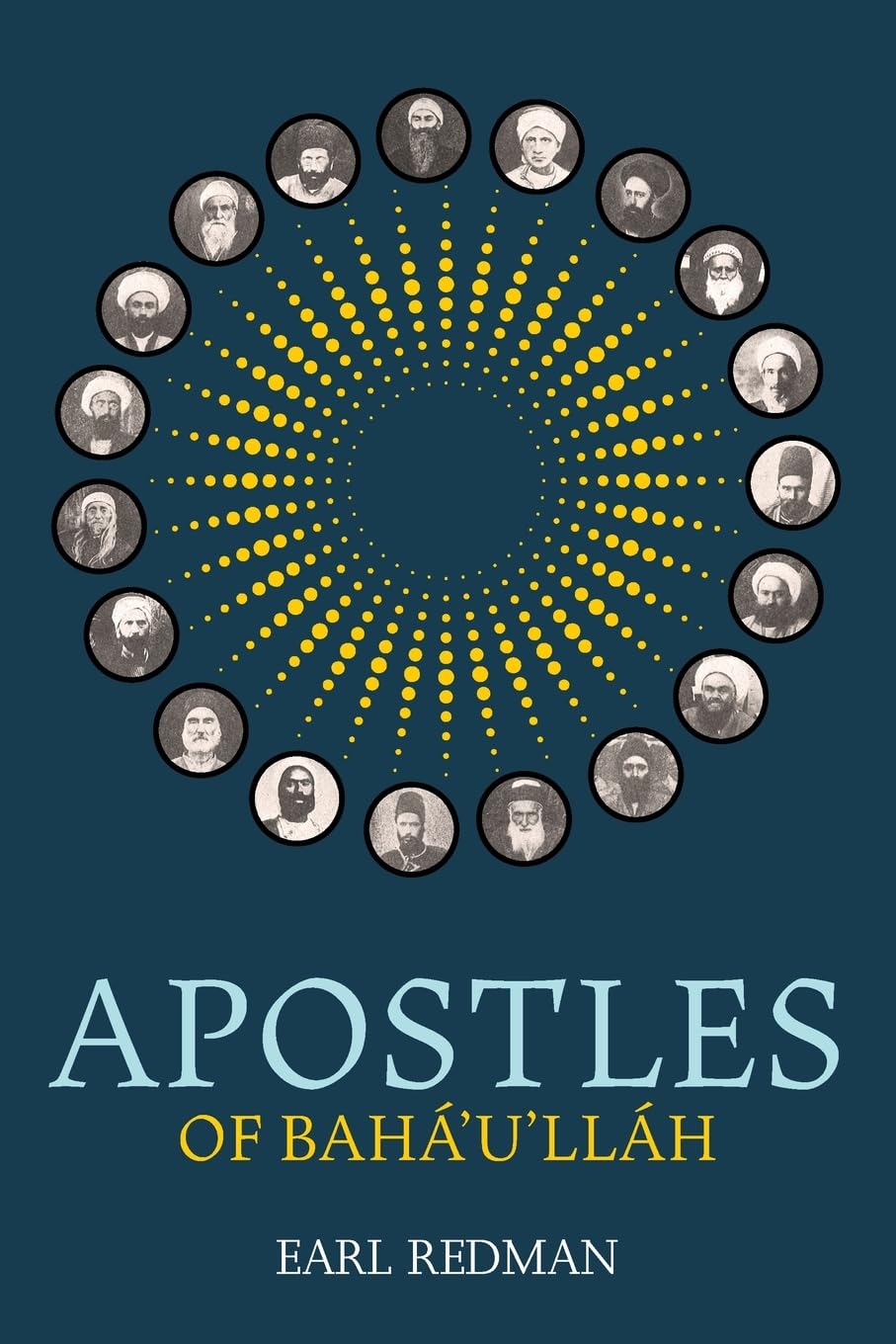 Apostles of Bahá'u'lláh