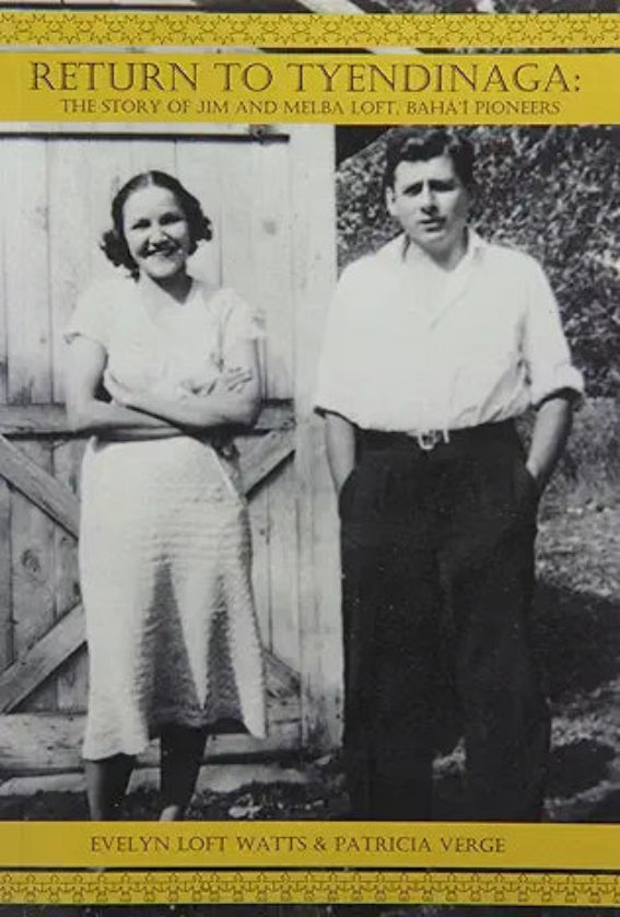 Return to Tyendinaga: The Story of Jim and Melba Loft - Bah' Pioneers