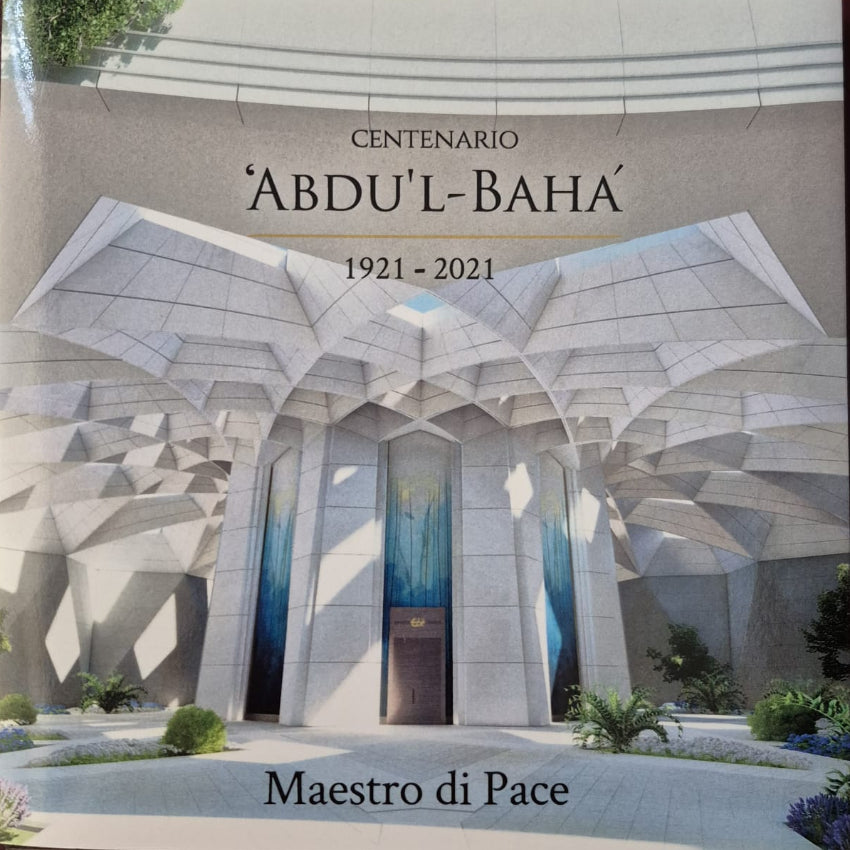 Centenario Abdu'l-Baha, 1921 - 2021 - Italian