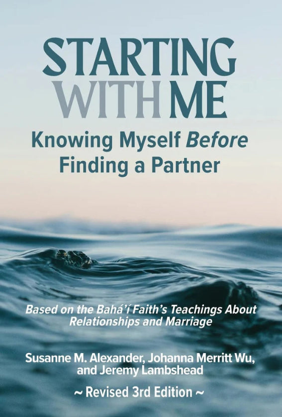 Starting with Me (Ed.3) Knowing Myself Before Finding a Partner