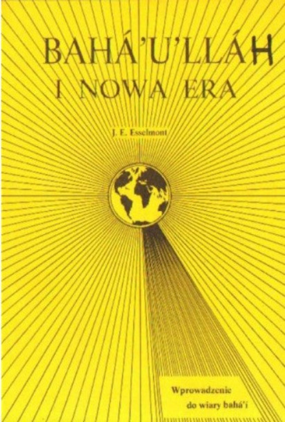 Baha'u'llah i Nowa Era