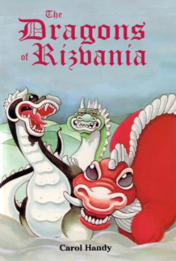 The Dragons of Rizvania - A Story for Children