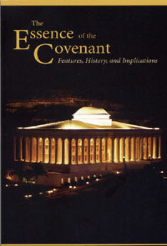The Essence of the Covenant