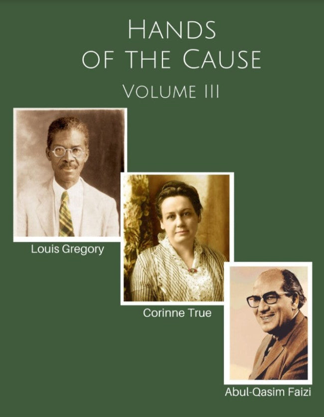 Hands of the Cause of God, Vol. 3