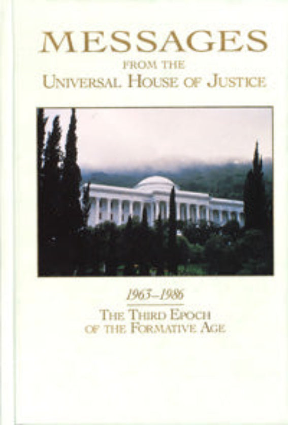 Messages from the Universal House of Justice, 1963-1986