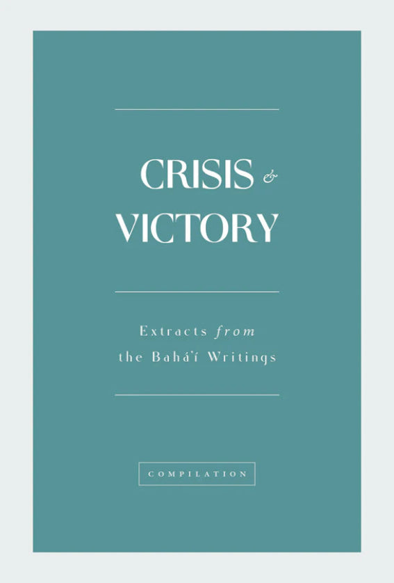Crisis and Victory