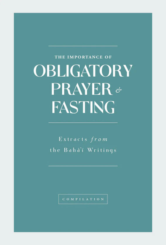 Obligatory Prayer and Fasting