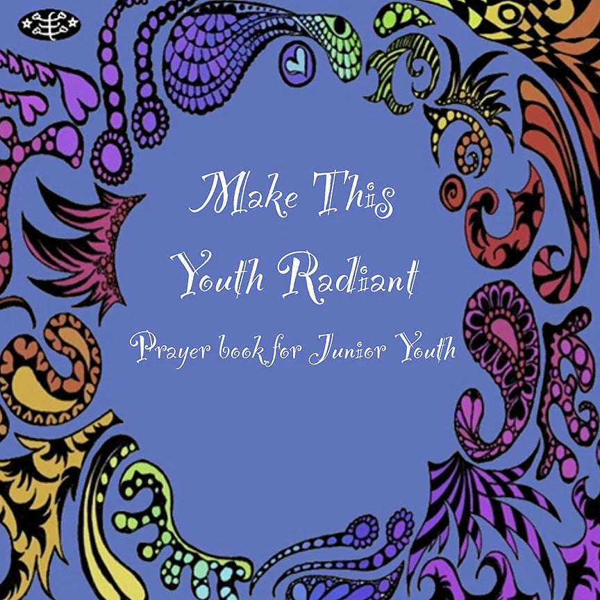 Make This Youth Radiant: Prayer Book for Junior Youth
