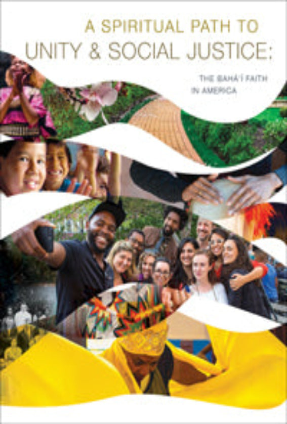 A Spiritual Path to Unity & Social Justice