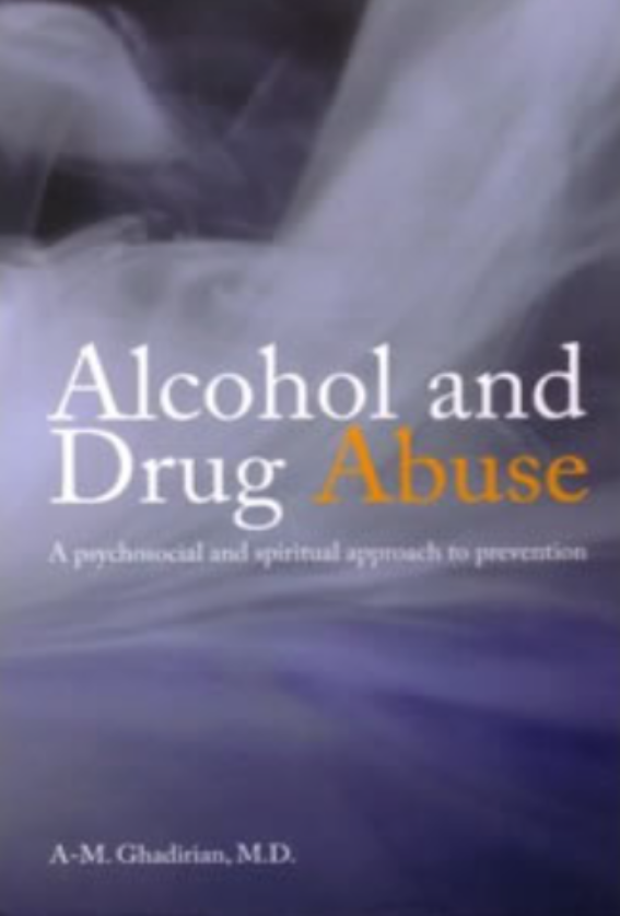 Alcohol and Drug Abuse: A Psychosocial and Spiritual Approach to Prevention
