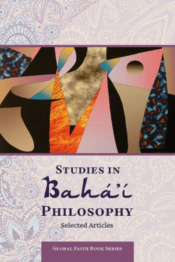 Studies in Baha'i Philosophy