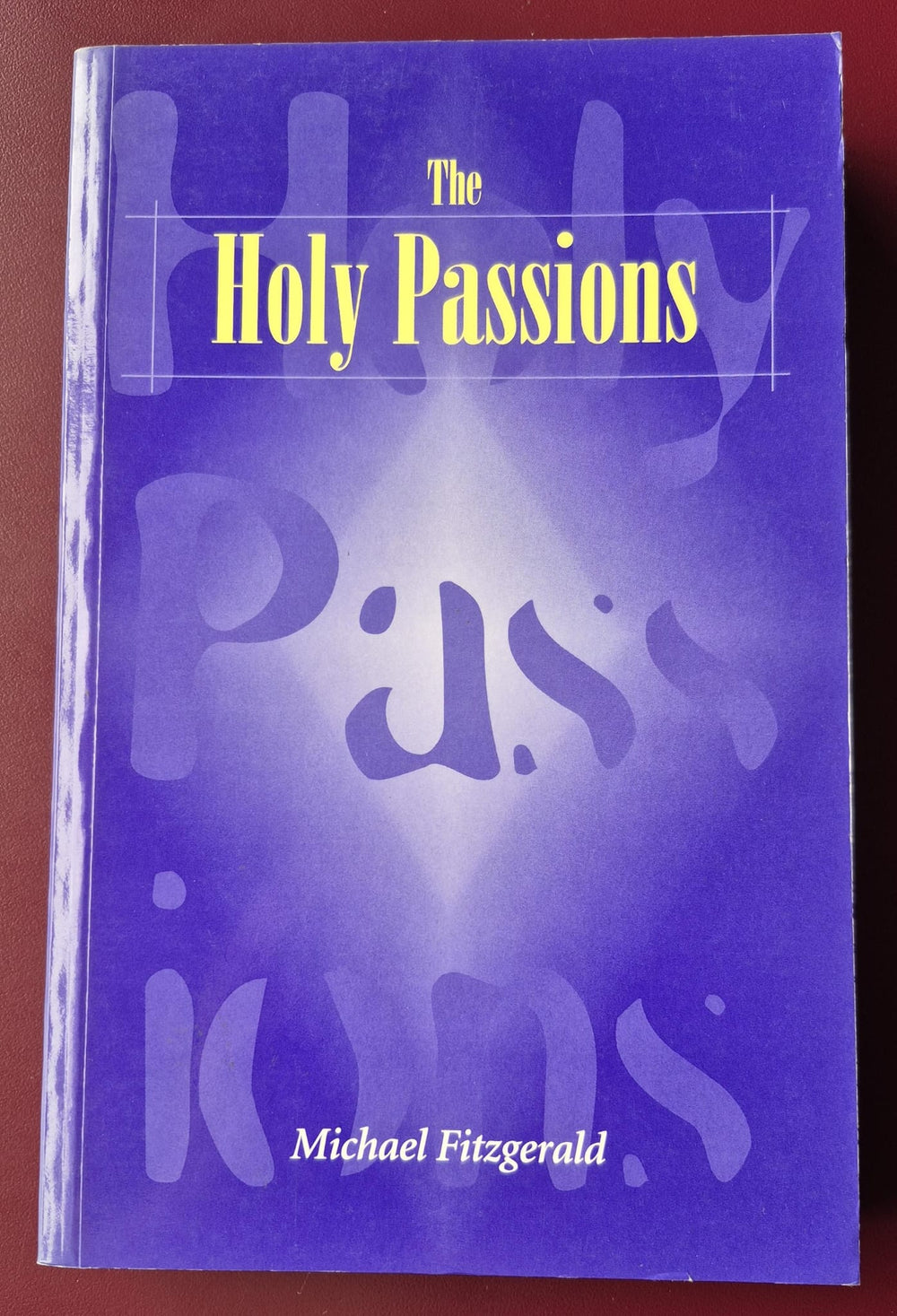 The Holy Passions