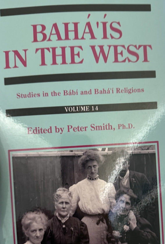 Bahá’ís in the West