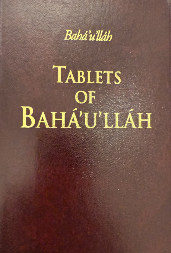 Tablets of Bahá’u’lláh