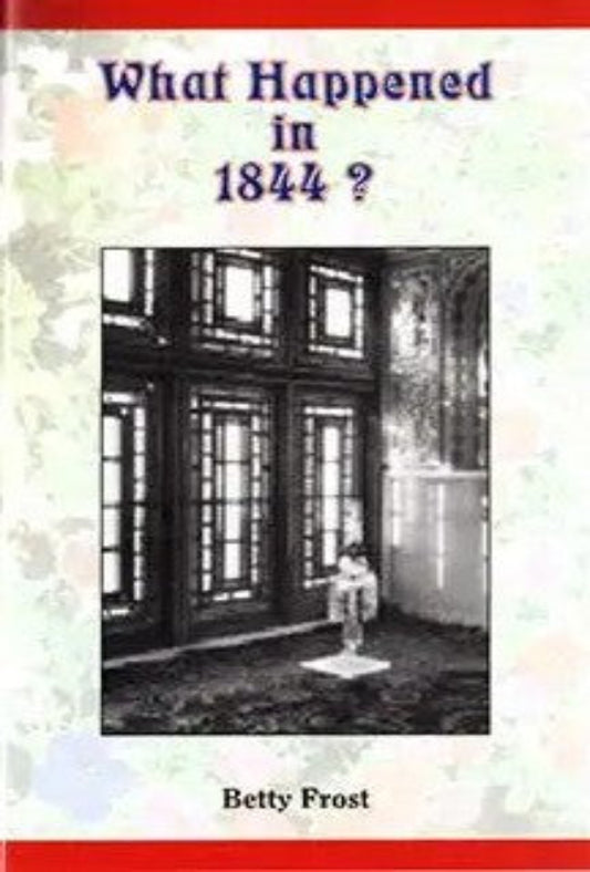 What Happened in 1844?