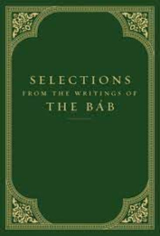 Selections from the Writings of The Báb