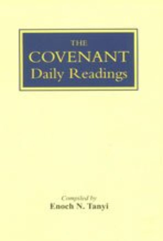 The Covenant: Daily Readings