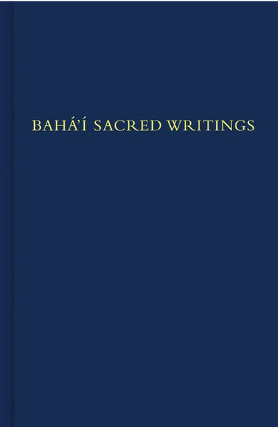 Bahá’í Sacred Writings
