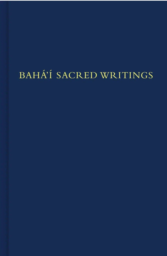 Bahá’í Sacred Writings