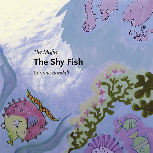 The Misfits: The Shy Fish