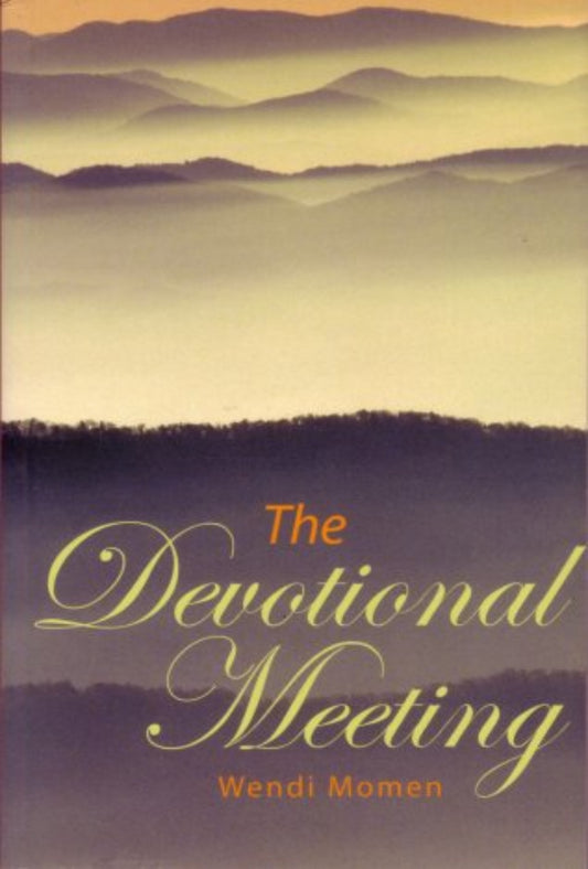 The Devotional Meeting