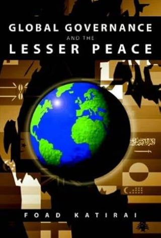Global Governance and the Lesser Peace