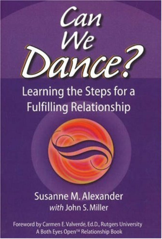 Can We Dance?: Learning the Steps for a Fulfilling Relationship
