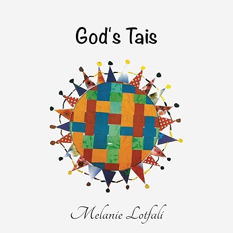 God's Tais: 1 (Unity in Diversity)