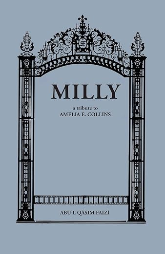 Milly: A Tribute to Amelia E. Collins