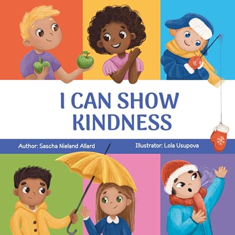 I Can Show Kindness