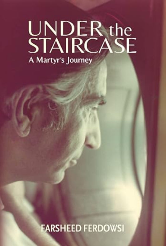 Under the Staircase: A Martyr's Journey