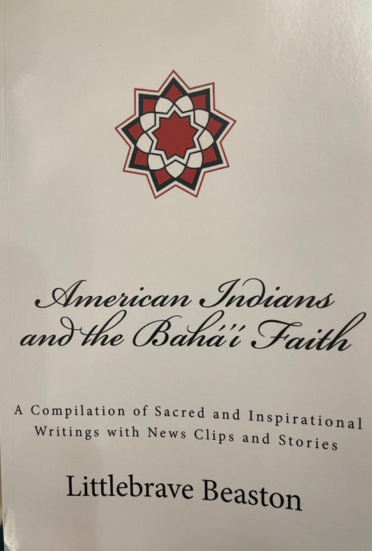 American Indians and the Baháʼí Faith