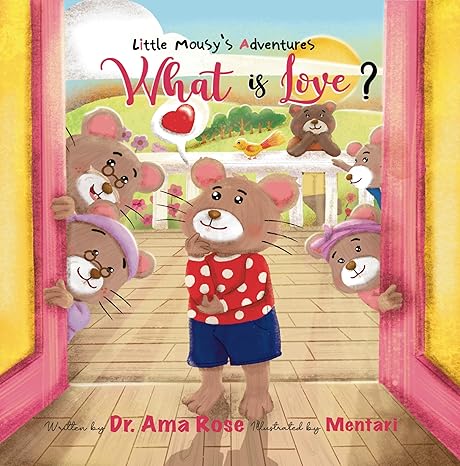 Mousys Adventure; What is love?