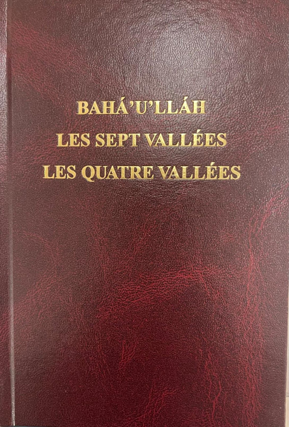 Baha'u'llah les sept vallees les quatre vallees