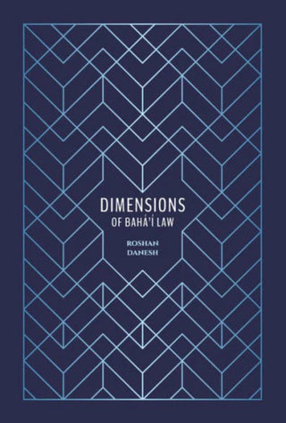 Dimensions of Bahá’í Law