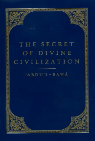 The Secret of Divine Civilization (Hardcover)