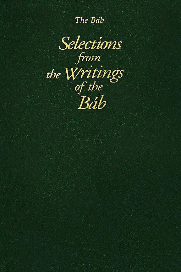 Selections from the Writings of The Báb