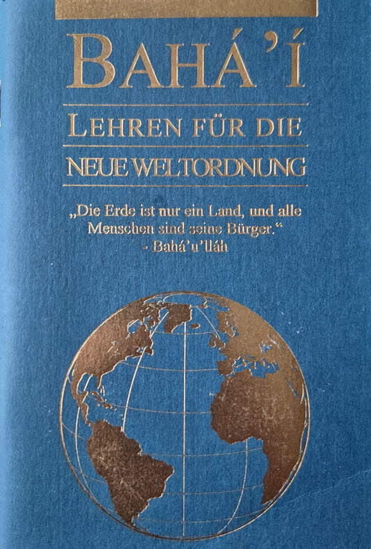 Baha'i Teachings for the New World Order - German