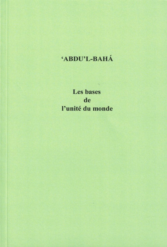Les bases de l’unité du monde