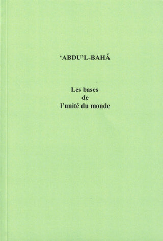 Les bases de l’unité du monde