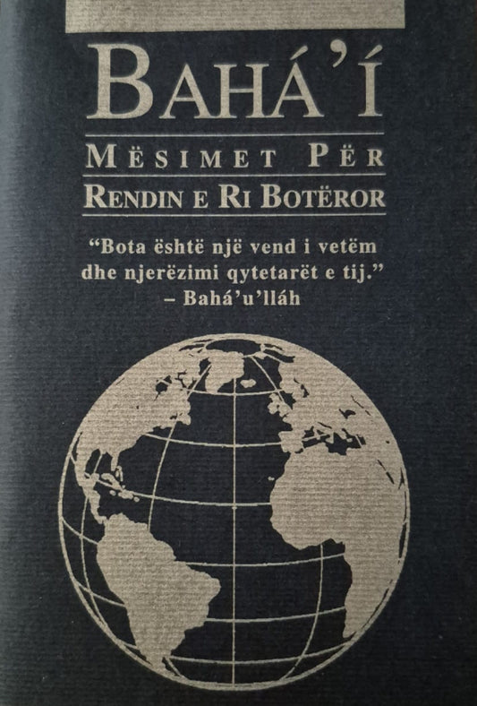 Baha'i Teachings for the New World Order - Albanian