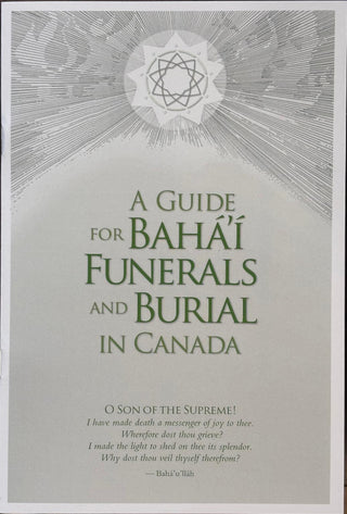 A Guide for Baha'i Funerals and Burial in Canada - 2026 Revised Edition