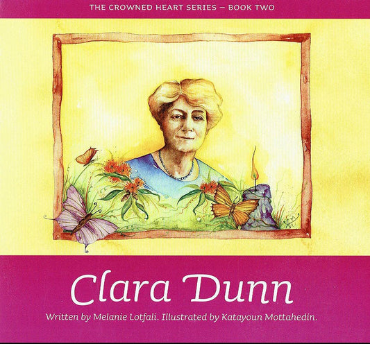 Clara Dunn: The Crowned Heart Series - Book Two