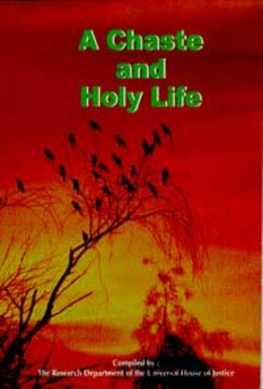 Chaste and Holy LIfe