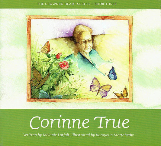 Corinne True: The Crowned Heart Series - Book Three