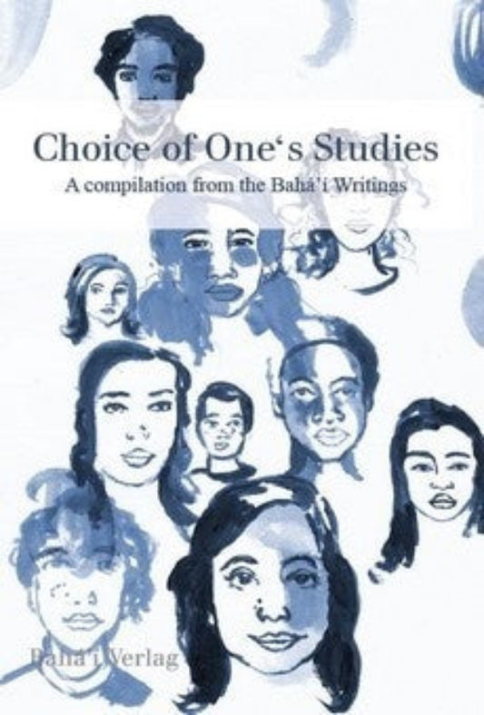 Choice of One's Studies